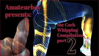 Amateurboy presents the Cock Whipping Compilation promo 2